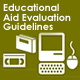 Educational Aid Evaluation Guidelines